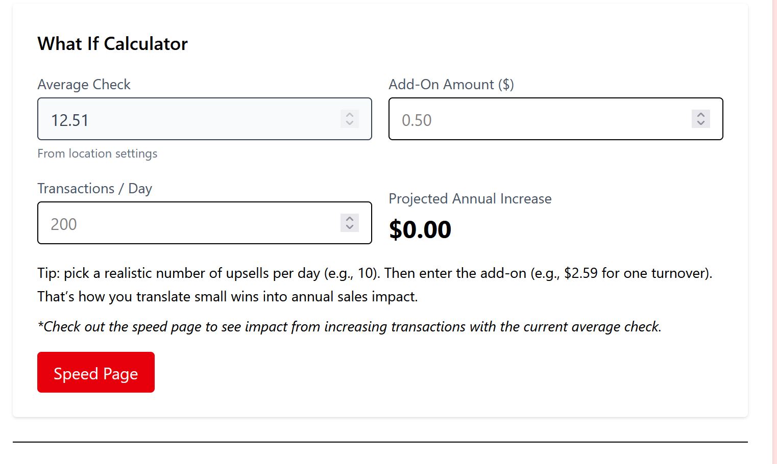 Arby's Performance Web App Upsell What-If Calculator